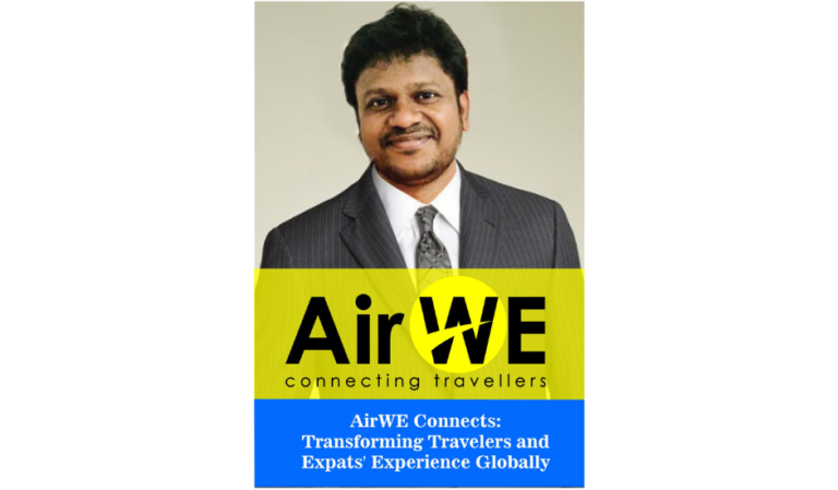 AirWE Connects: Transforming Travelers and Expats’ Experience Globally – An Investor’s Dream